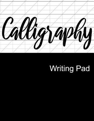 Book cover for Calligraphy Writing Pad