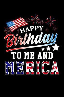 Book cover for Happy Birthday To Me And Merica