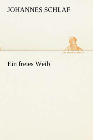 Cover of Ein freies Weib