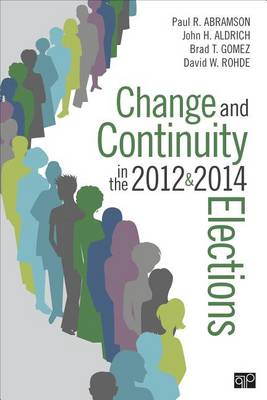 Book cover for Change and Continuity in the 2012 and 2014 Elections