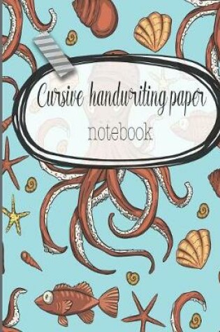 Cover of Cursive handwriting paper notebook