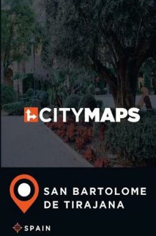 Cover of City Maps San Bartolome de Tirajana Spain