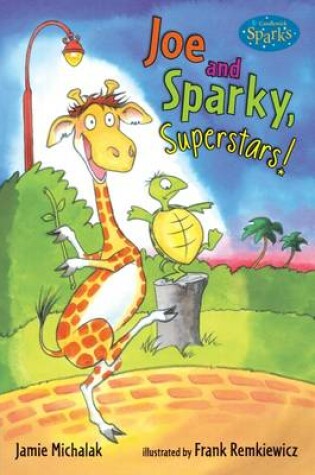Cover of Joe and Sparky Superstars (Candlewick Sparks)