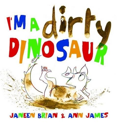 Book cover for I'm a Dirty Dinosaur