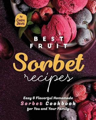 Book cover for Best Fruit Sorbet Recipes