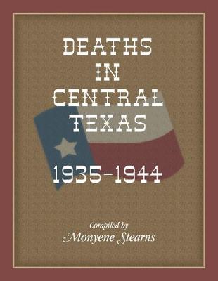 Book cover for Deaths In Central Texas, 1935-1944