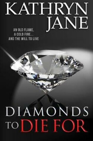 Cover of Diamonds to Die for