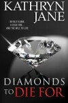 Book cover for Diamonds to Die for