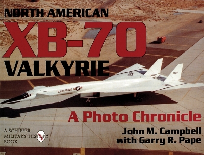 Book cover for North American Xb-70 Valkyrie: a Photo Chronicle