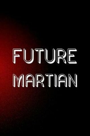 Cover of Future Martian