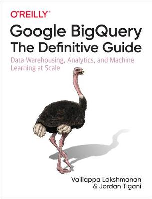 Book cover for Google Bigquery: The Definitive Guide