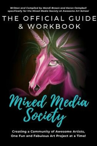 Cover of The Official Guide and Workbook for The Mixed Media Society