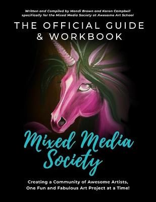 Book cover for The Official Guide and Workbook for The Mixed Media Society