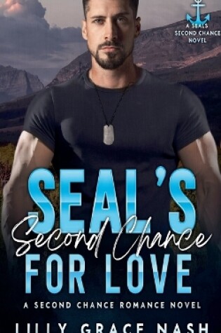 Cover of SEAL's Second Chance for Love