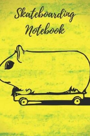 Cover of Skateboarding Notebook