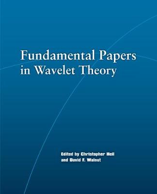 Book cover for Fundamental Papers in Wavelet Theory