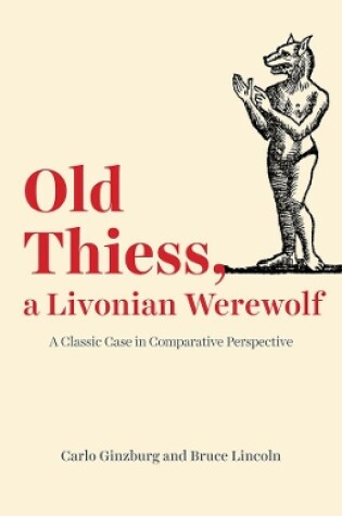 Cover of Old Thiess, a Livonian Werewolf