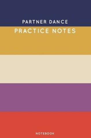 Cover of Partner dance Practice Notes