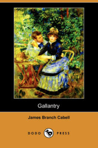 Cover of Gallantry (Dodo Press)