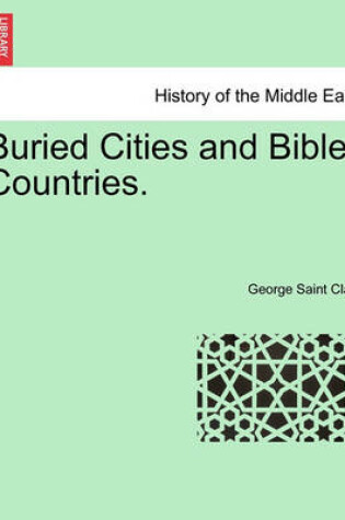 Cover of Buried Cities and Bible Countries.