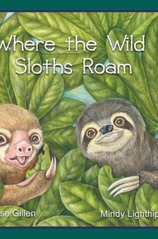 Cover of Where the Wild Sloths Roam