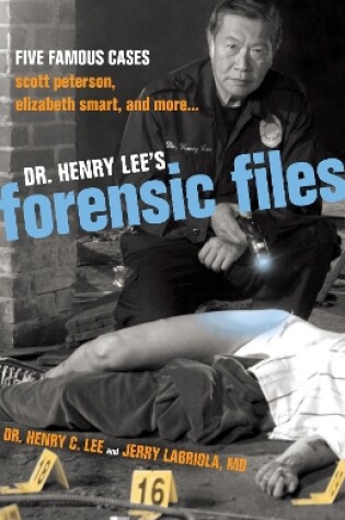 Cover of Dr. Henry Lee's Forensic Files