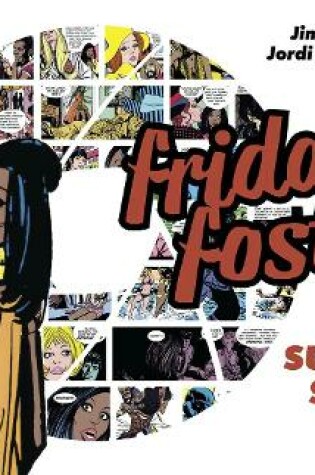 Cover of Friday Foster: The Sunday Strips