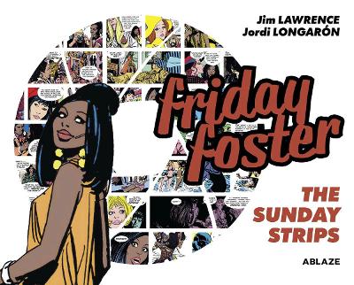 Book cover for Friday Foster: The Sunday Strips