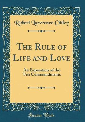 Book cover for The Rule of Life and Love