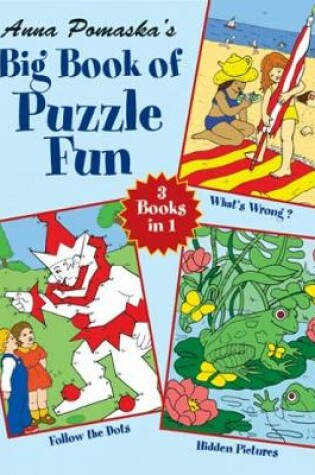 Cover of Anna Pomaska's Big Book of Puzzle Fun