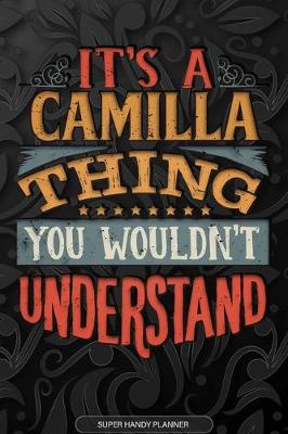 Book cover for It's A Camilla Thing You Wouldn't Understand