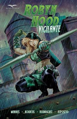 Book cover for Robyn Hood: Vigilante