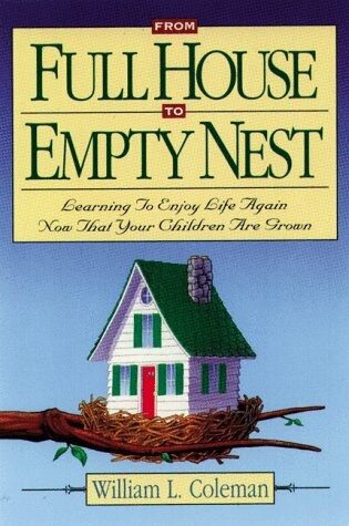 Cover of From Full House to Empty Nest