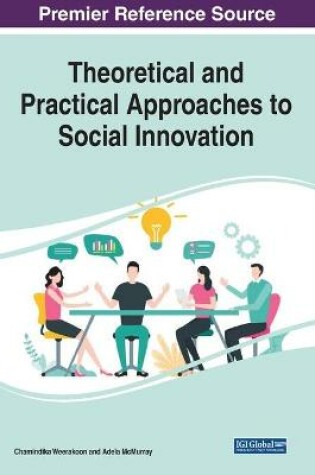 Cover of Theoretical and Practical Approaches to Social Innovation