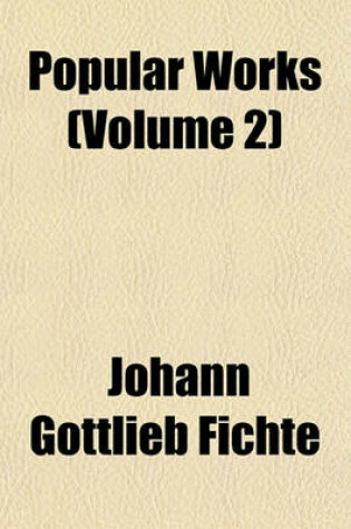 Cover of Popular Works (Volume 2)