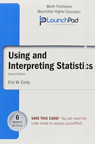 Cover of Launchpad for Corty's Using and Interpreting Statistics (Six Month Access)