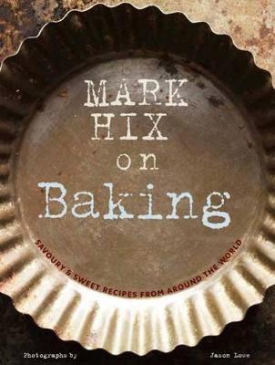 Book cover for Mark Hix on Baking