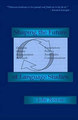 Book cover for Shaping the Future of Language Studies