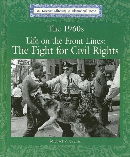 Cover of The 1960s: Life on the Front Lines