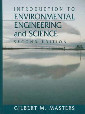 Book cover for Introduction to Environmental Engineering and Science