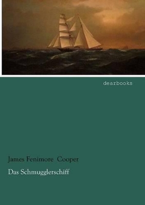 Book cover for Das Schmugglerschiff