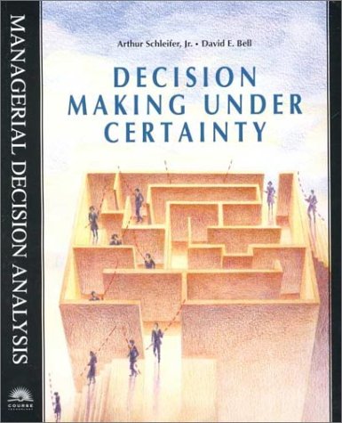 Book cover for Decision Making Under Certainty