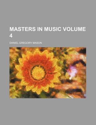 Book cover for Masters in Music Volume 4