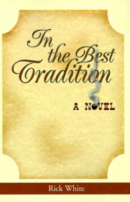 Book cover for In the Best Tradition