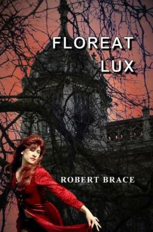 Cover of Floreat Lux