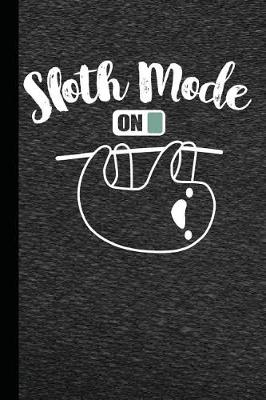 Book cover for Sloth Mode on