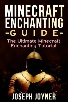 Book cover for Minecraft Enchanting Guide