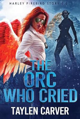 Book cover for The Orc Who Cried