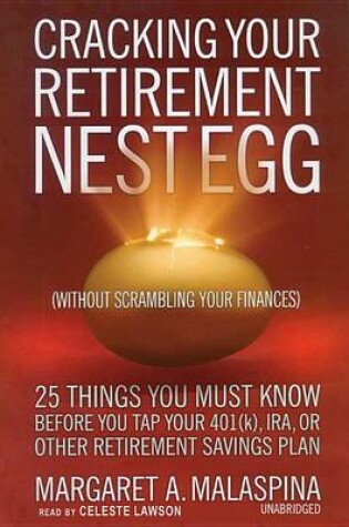 Cover of Cracking Your Retirement Nest Egg