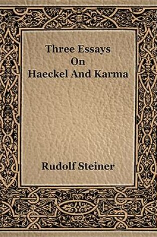 Cover of Three Essays on Haeckel and Karma